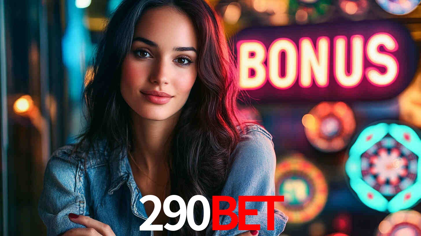 290BET,290BET.com